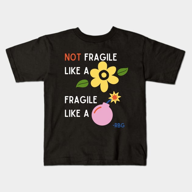 Fragile like a BOMB Kids T-Shirt by MidMod